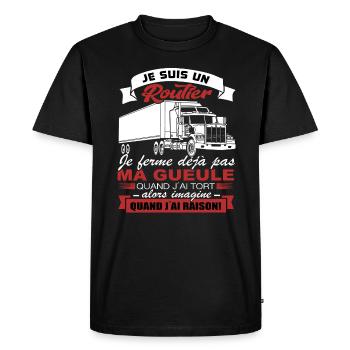 Routier Shirt • Je ferme pas ma gueule • Cadeau - T-shirt Premium bio Homme - noir - Devant - Nico (187cm)