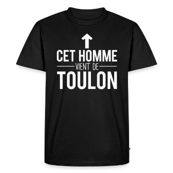 Cet homme vient de toulon habitant toulon - T-shirt Premium bio Homme - noir - Devant - Nico (187cm)