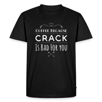 Café parce que le crack est mauvais pour vous - T-shirt Premium bio Homme - noir - Devant - Nico (187cm)