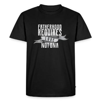 Paternité Mensuelle Requiert Amour Non ADN - Stepdad - T-shirt Premium bio Homme - noir - Devant - Nico (187cm)