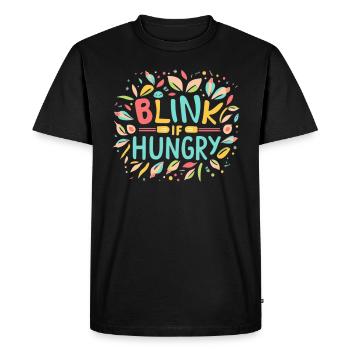 Clignez des yeux si vous avez faim - T-shirt Premium bio Homme - noir - Devant - Nico (187cm)