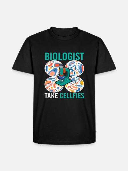 Biologist Take Cellfies Microbiology - Men's Premium Organic T-Shirt - black