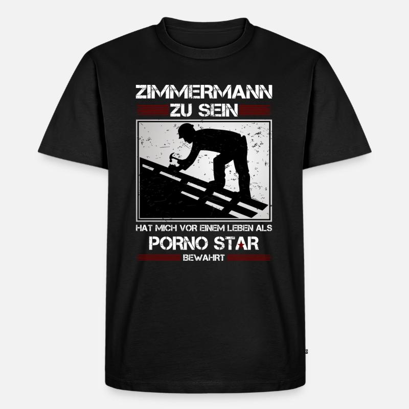 ZIMMERMANN ZU SEIN.... - Männer Premium Bio T-Shirt - Schwarz