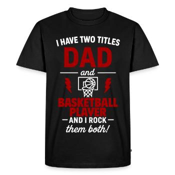 Cadeau de basket-ball pour papa Noël pour la fête des pères - T-shirt Premium bio Homme - noir - Devant - Nico (187cm)