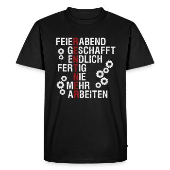 Pensioner after work - funny gift - Men's Premium Organic T-Shirt - black - Front - Nico (187cm)