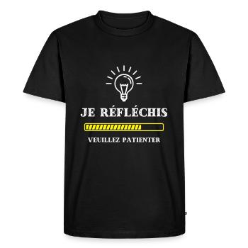 je reflechis veuillez patientez humour homme drole - T-shirt Premium bio Homme - noir - Devant - Nico (187cm)