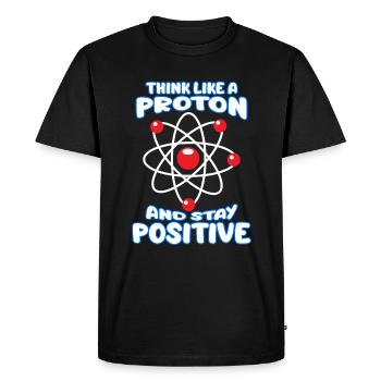 Rester Positif Proton Physicien Blague Humour Physique - T-shirt Premium bio Homme - noir - Devant - Nico (187cm)