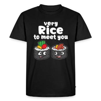 VERY RICE TO MEET YOU sushi fan humor saying - Men's Premium Organic T-Shirt - black - Front - Nico (187cm)