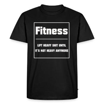 LIFT FUNNY FITNESS HEAVY MERDE SPORTS GYM STUDIO - T-shirt Premium bio Homme - noir - Devant - Nico (187cm)