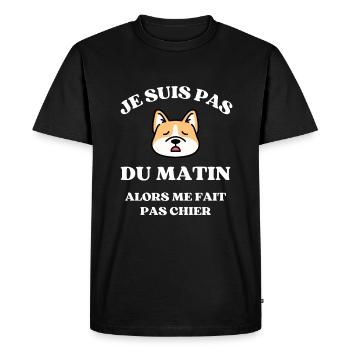 je suis pas du matin shiba humour matin sieste - T-shirt Premium bio Homme - noir - Devant - Nico (187cm)
