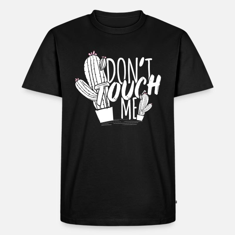 Fass mich nicht an - Männer Premium Bio T-Shirt - Schwarz