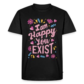 Je suis content que tu existes - T-shirt Premium bio Homme - noir - Devant - Nico (187cm)