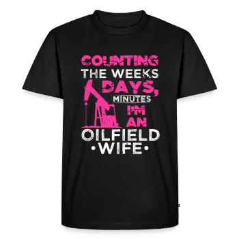 Count Weeks Days Minutes Oil Worker Wife - Men's Premium Organic T-Shirt - black - Front - Nico (187cm)