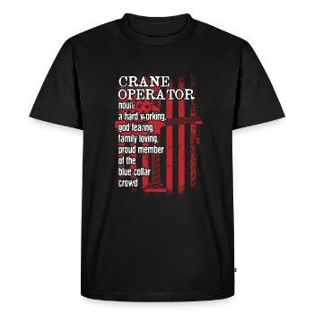 Crane Operator Definition USA Flag Crane Cranes Noun - Men's Premium Organic T-Shirt - black - Front - Nico (187cm)