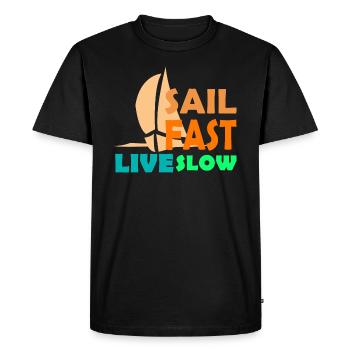 SAIL FAST LIVE SLOW Segeln Seefahrer Geschenkidee - Männer Premium Bio T-Shirt - Schwarz - Vorne - Nico (187cm)