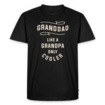 Granddad - Like Dad, but Cooler - Men's Premium Organic T-Shirt - black - Front - Nico (187cm)