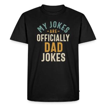 Mes blagues sont officiellement des blagues de papa - T-shirt Premium bio Homme - noir - Devant - Nico (187cm)