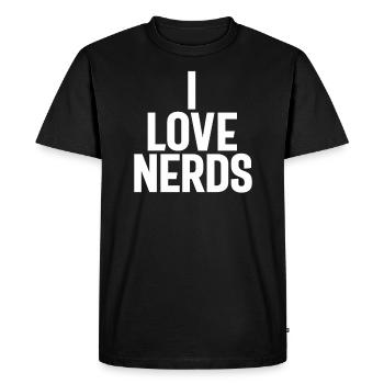 I Love Nerds - Geeky - Men's Premium Organic T-Shirt - black - Front - Nico (187cm)