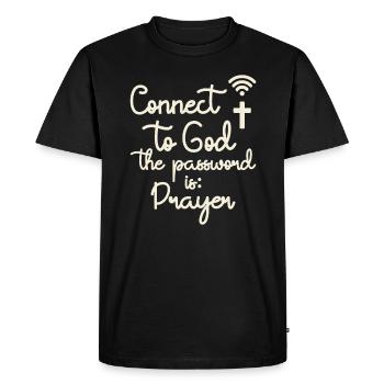 Connect to God with Prayer Christian Quote - Men's Premium Organic T-Shirt - black - Front - Nico (187cm)