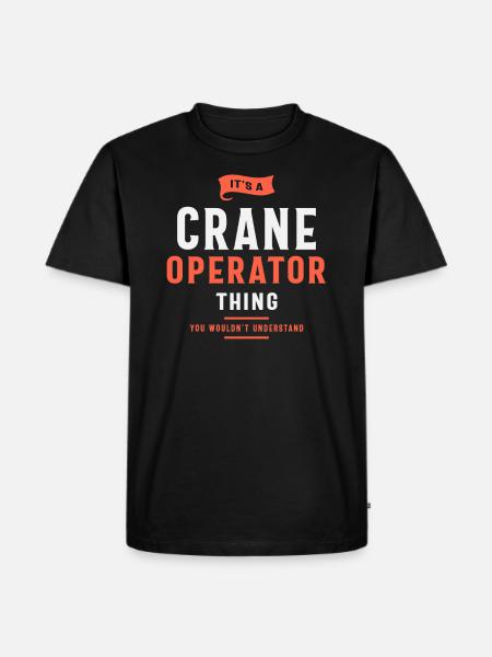 Lustiger Beruf Beruf Kranführer - Männer Premium Bio T-Shirt - Schwarz