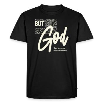 But God - There Was No Way, But God Made a Way - Men's Premium Organic T-Shirt - black - Front - Nico (187cm)