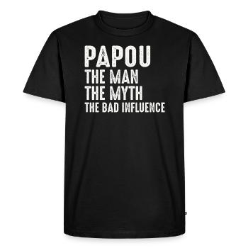 Papou Man Mythe Mauvaise Influence - T-shirt Premium bio Homme - noir - Devant - Nico (187cm)