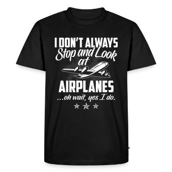 Je ne m'arrête pas toujours et regarde les avions ... - T-shirt Premium bio Homme - noir - Devant - Nico (187cm)