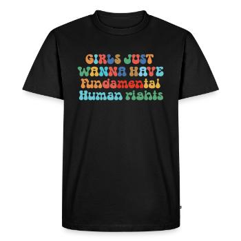 Girls Just Wanna Have Fundamental Human Rights - Men's Premium Organic T-Shirt - black - Front - Nico (187cm)