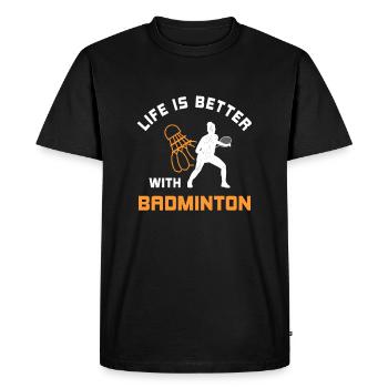 Life is better with Badminton Sport Team - Men's Premium Organic T-Shirt - black - Front - Nico (187cm)
