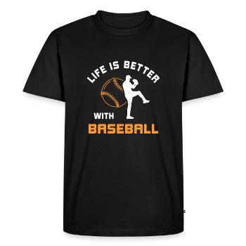 Life is better with baseball saying gift - Men's Premium Organic T-Shirt - black - Front - Nico (187cm)