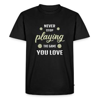 Volleyball Saying Never Stop Playing the Game - Men's Premium Organic T-Shirt - black - Front - Nico (187cm)