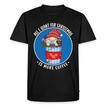 All I Want For Christmas Is More Coffee Gnome - Men's Premium Organic T-Shirt - black - Front - Nico (187cm)