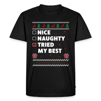 Nice Naughty Tried my Best Ugly Christmas - Men's Premium Organic T-Shirt - black - Front - Nico (187cm)