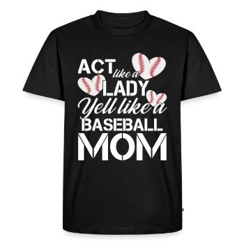 Agir comme une dame Crier comme une maman de baseball - T-shirt Premium bio Homme - noir - Devant - Nico (187cm)