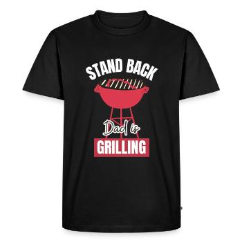 Stand Back Papa est en train de griller drôle de grill Citation BBQ - T-shirt Premium bio Homme - noir - Devant - Nico (187cm)