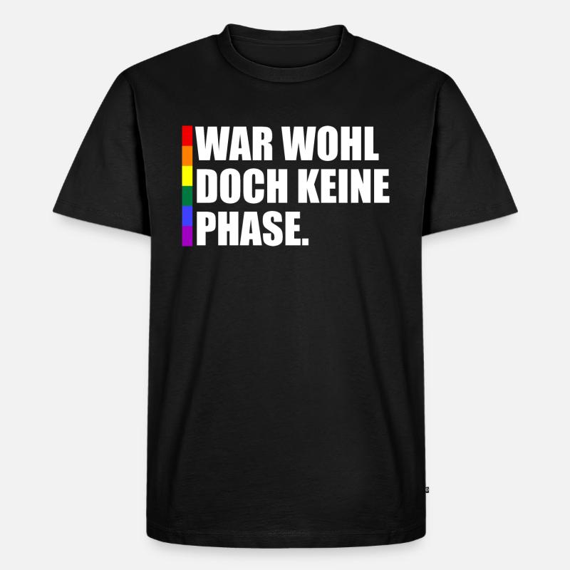 War Wohl Doch Keine Phase - Männer Premium Bio T-Shirt - Schwarz