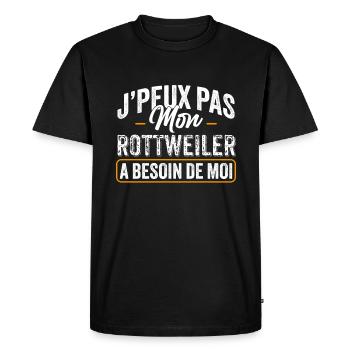 J'Peux Pas Mon Rottweiler A Besoin De Moi - T-shirt Premium bio Homme - noir - Devant - Nico (187cm)