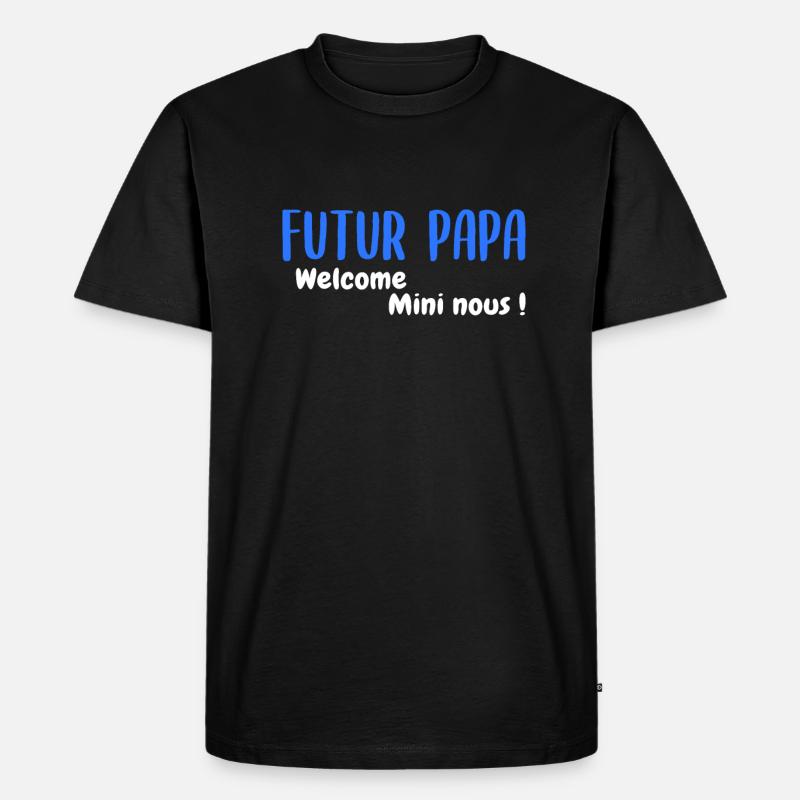 Futuro papà! - Maglietta ecologica premium da uomo - nero