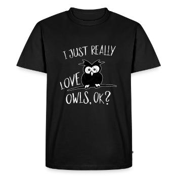 J'adore les chouettes, d'accord? Cadeau de chouette hibou - T-shirt Premium bio Homme - noir - Devant - Nico (187cm)