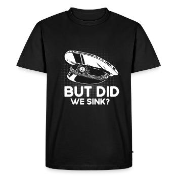 But did we have boat captain Sailor Ship Sailboat W - Men's Premium Organic T-Shirt - black - Front - Nico (187cm)