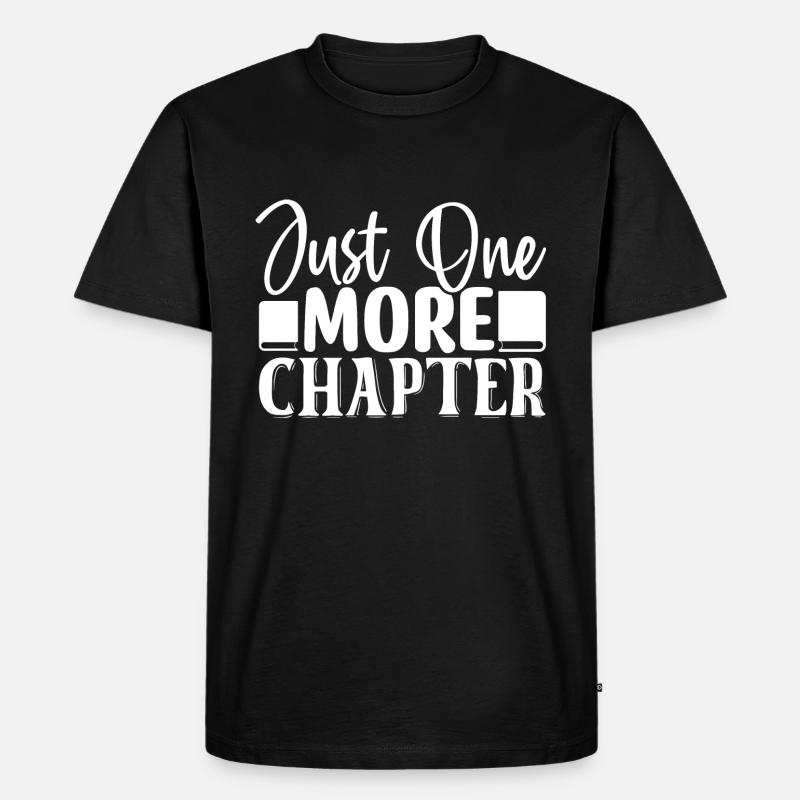 Just one more Chapter - Männer Premium Bio T-Shirt - Schwarz