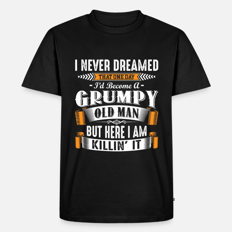 Grumpy Old Man Fathers Day - Männer Premium Bio T-Shirt - Schwarz