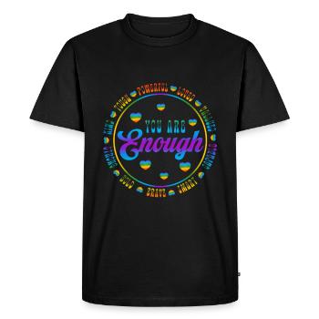 You Are Enough LGBTQ Inspirational - Men's Premium Organic T-Shirt - black - Front - Nico (187cm)