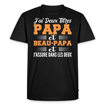 I Have Two Titles Daddy And Step-Dad Humor Gift - Men's Premium Organic T-Shirt - black - Front - Nico (187cm)
