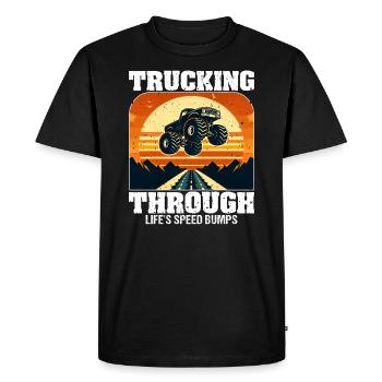 TRUCKING THROUGH LIFE'S SPEED BUMPS - Men's Premium Organic T-Shirt - black - Front - Nico (187cm)