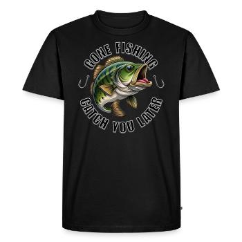 Gone Fishing Catch you later - Men's Premium Organic T-Shirt - black - Front - Nico (187cm)