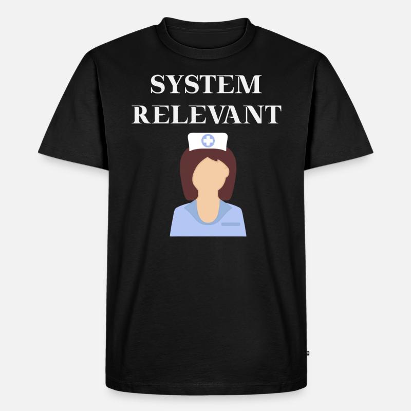Krankenschwester Systemrelevant Geschenkidee - Männer Premium Bio T-Shirt - Schwarz