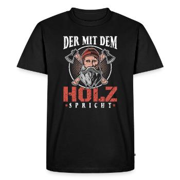 Der mit dem Holz spricht | Holzfäller Holz machen - Männer Premium Bio T-Shirt - Schwarz - Vorne - Nico (187cm)