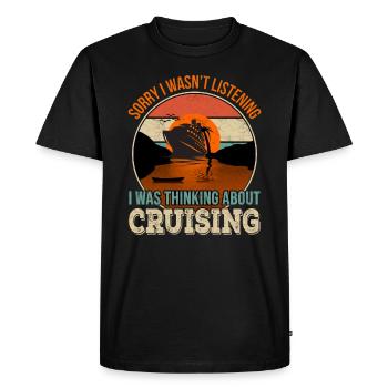 Sorry I wasn't listening, I was thinking - Men's Premium Organic T-Shirt - black - Front - Nico (187cm)