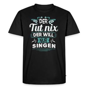 Il ne veut pas chanter, chanteur - T-shirt Premium bio Homme - noir - Devant - Nico (187cm)